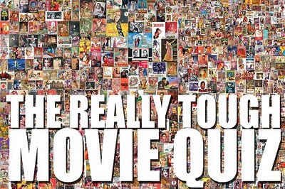 The Really Tough Movie Quiz: October 2