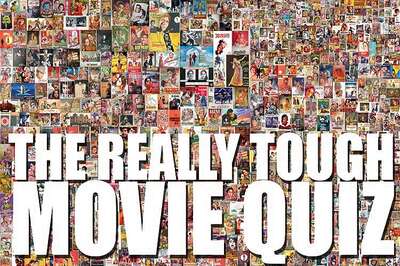 The Really Tough Movie Quiz: October 16