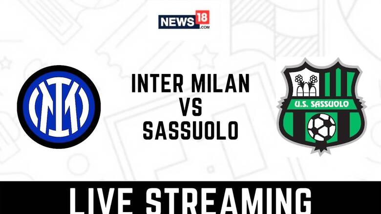 Serie A Inter Milan vs Sassuolo LIVE Streaming: When and Where to Watch Online, TV Telecast, Team News